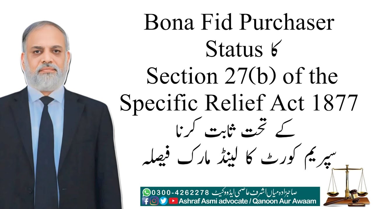 Proving Bona Fide Purchaser Status Under Section 27(b) of the Specific Relief Act 1877