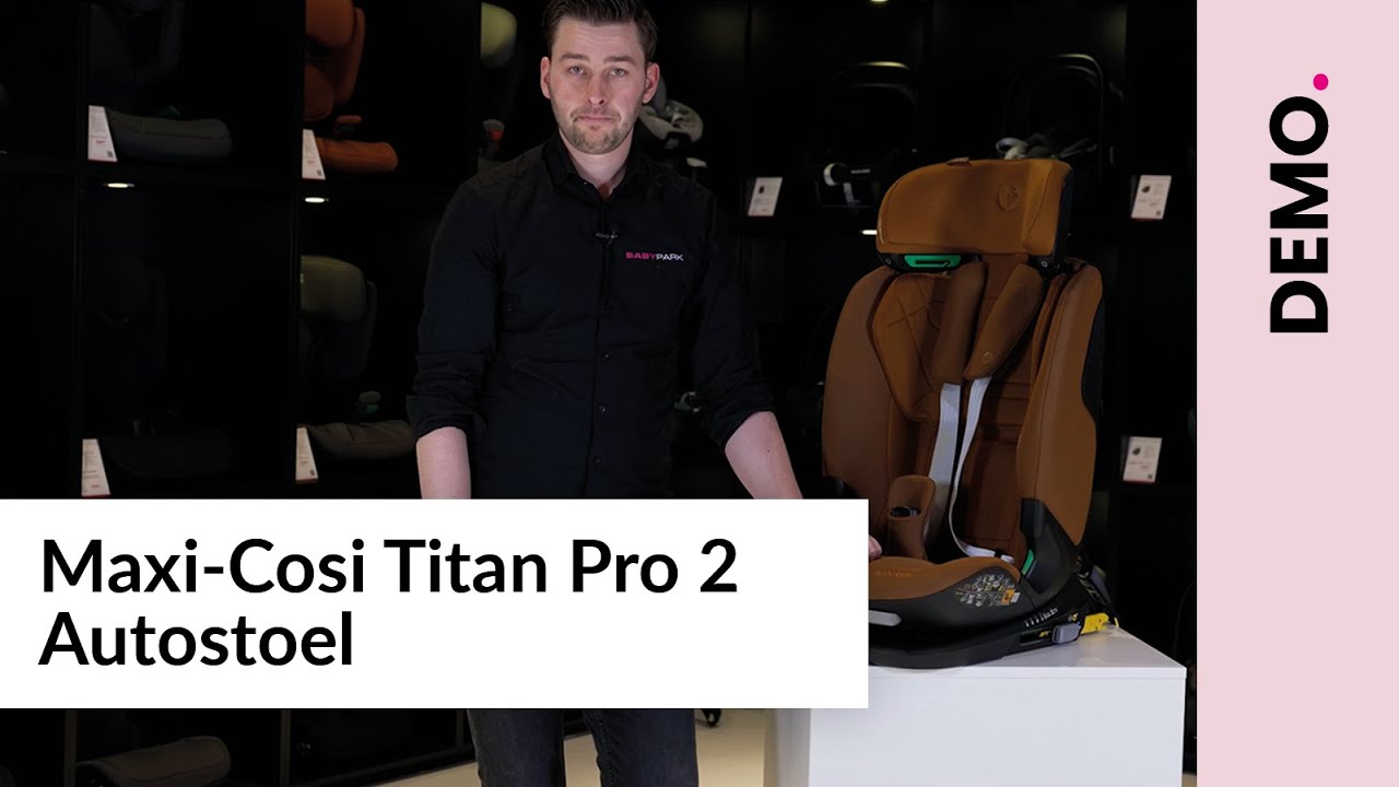 Maxi-Cosi Titan Pro 2 autostoel | Demo