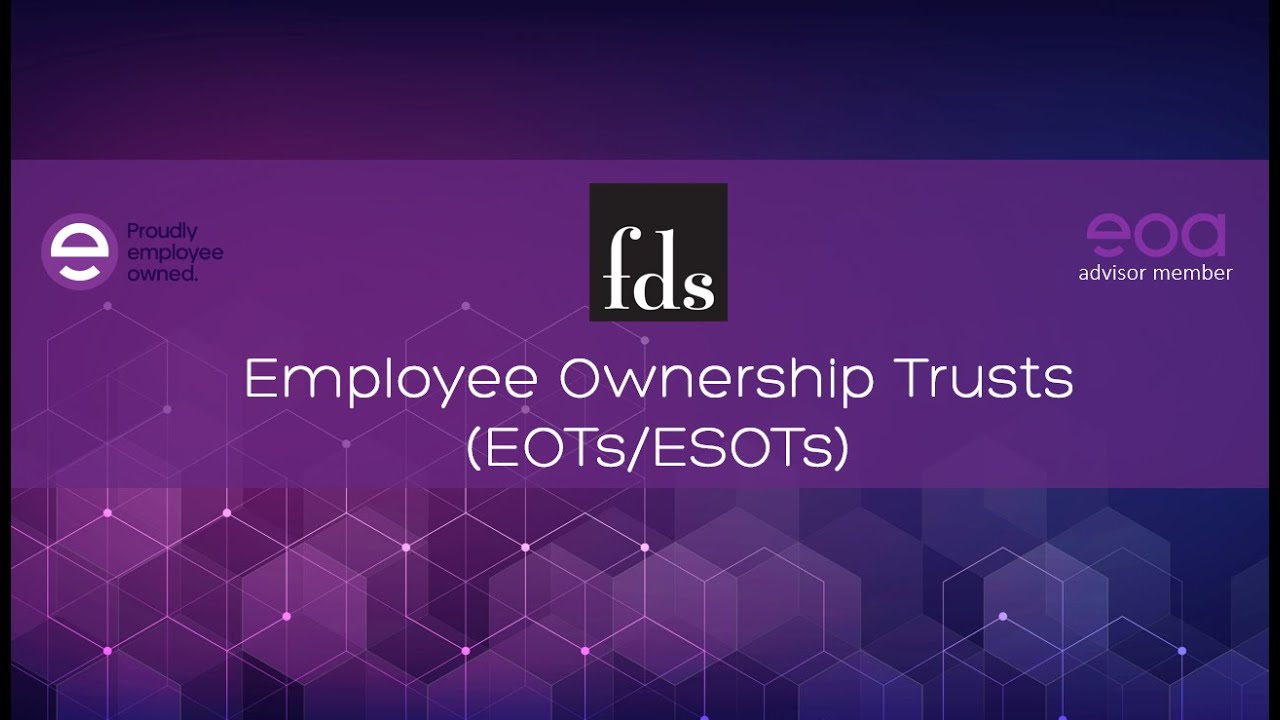 fds Employee Ownership Trusts on Demand