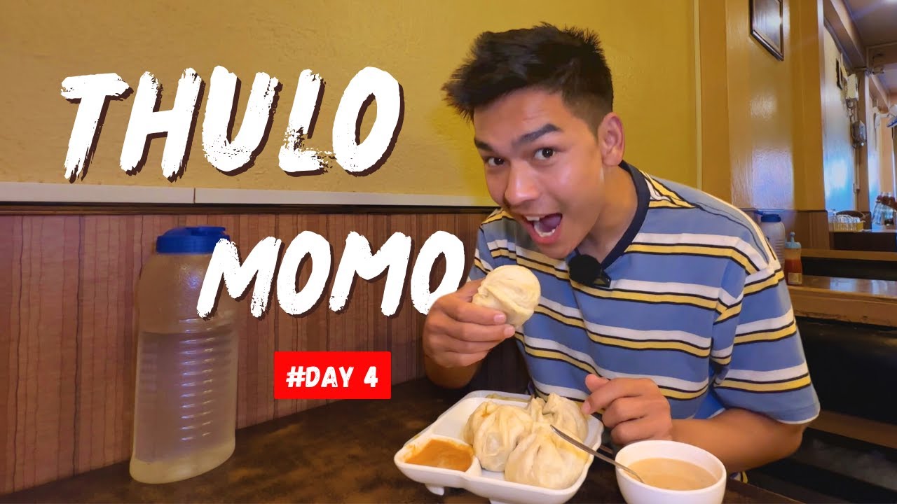 Thulo Momo in Boudha | Momo Hunt Day 4