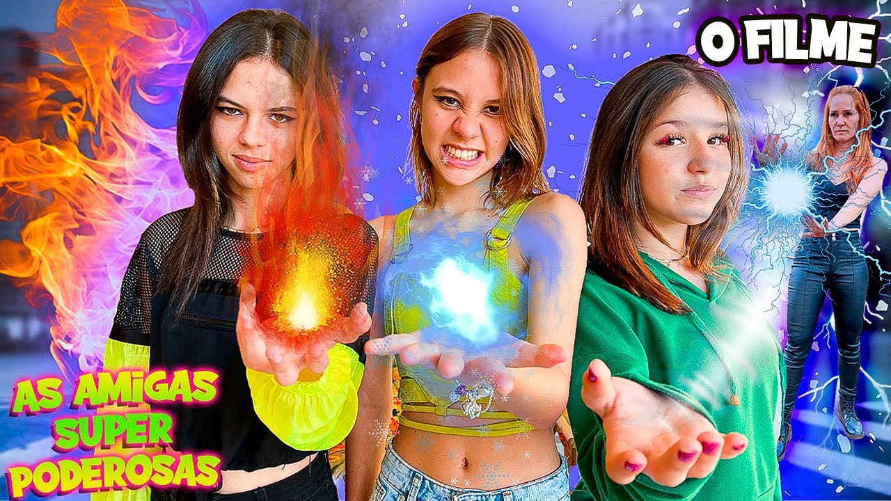 AS AMIGAS SUPER PODEROSAS - O FILME | Mayumi