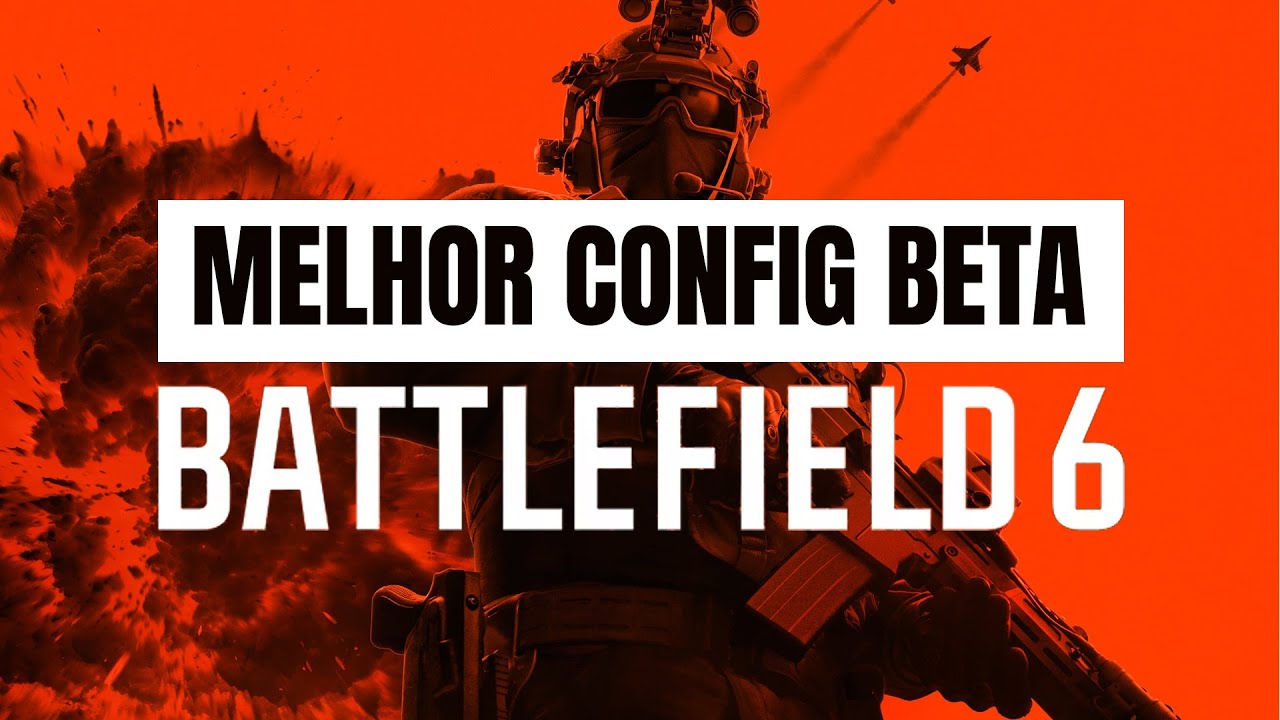 🎮 Beta Battlefield 6 A MELHOR configuração