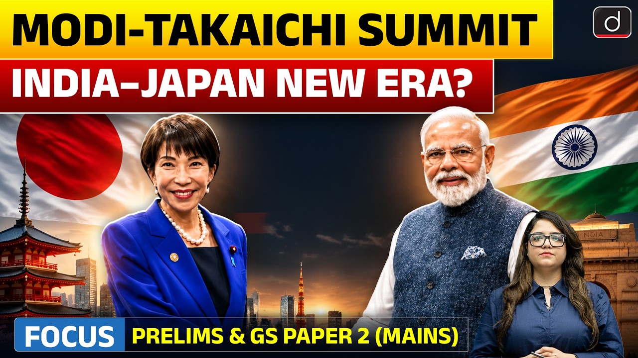 Japan PM Sanae Takaichi | 16th India-Japan Summit 2026 | Latest Update | Drishti IAS English