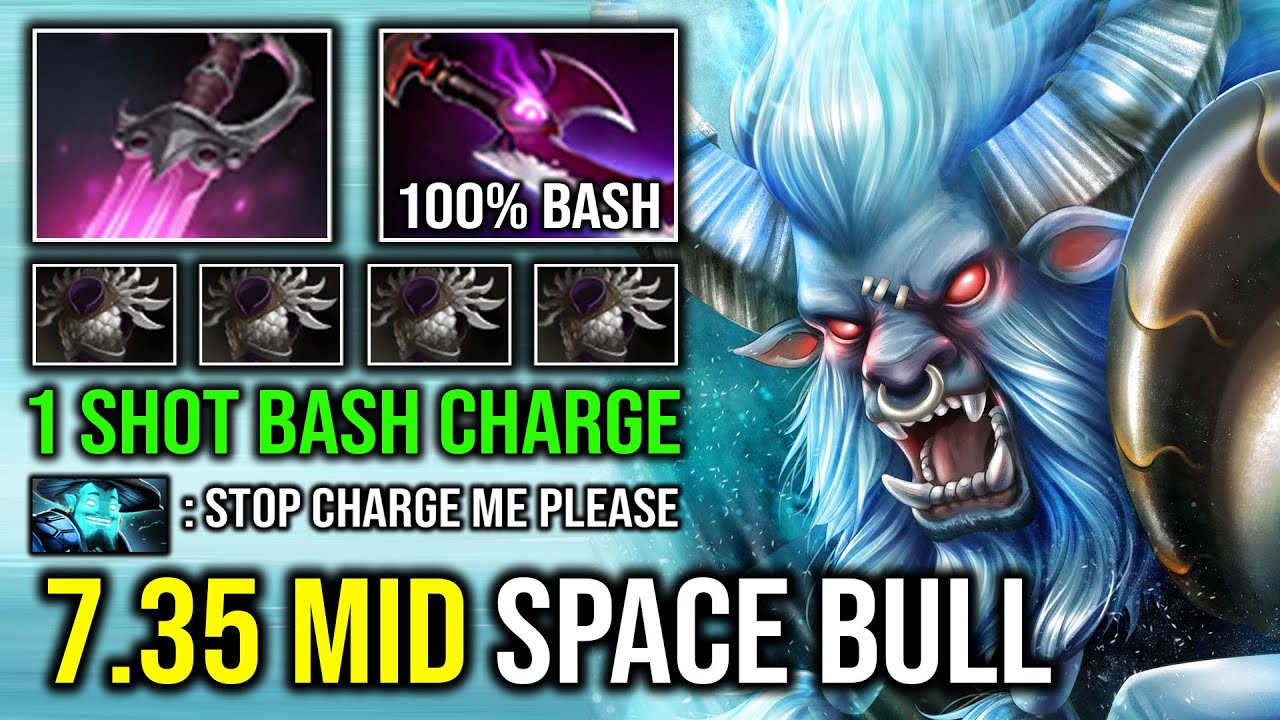 7.35 SPACE BULL OP MID First Item Shadow Blade 1 Shot Charge Perma Bash Mid Spirit Breaker Dota 2