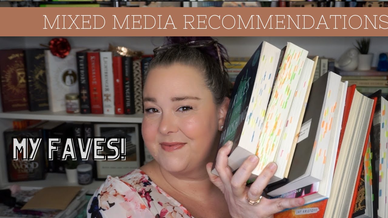 My Mixed Media Recommendations
