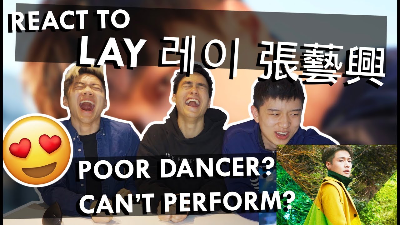 LAY 레이 'NAMANANA' MV REACTION - 北美華裔第一次看張藝興反應