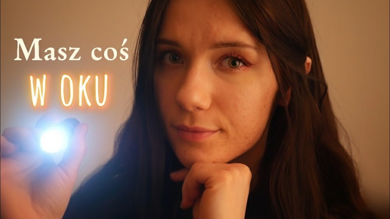 ASMR po polsku | Masz coś w oku.. 👁️