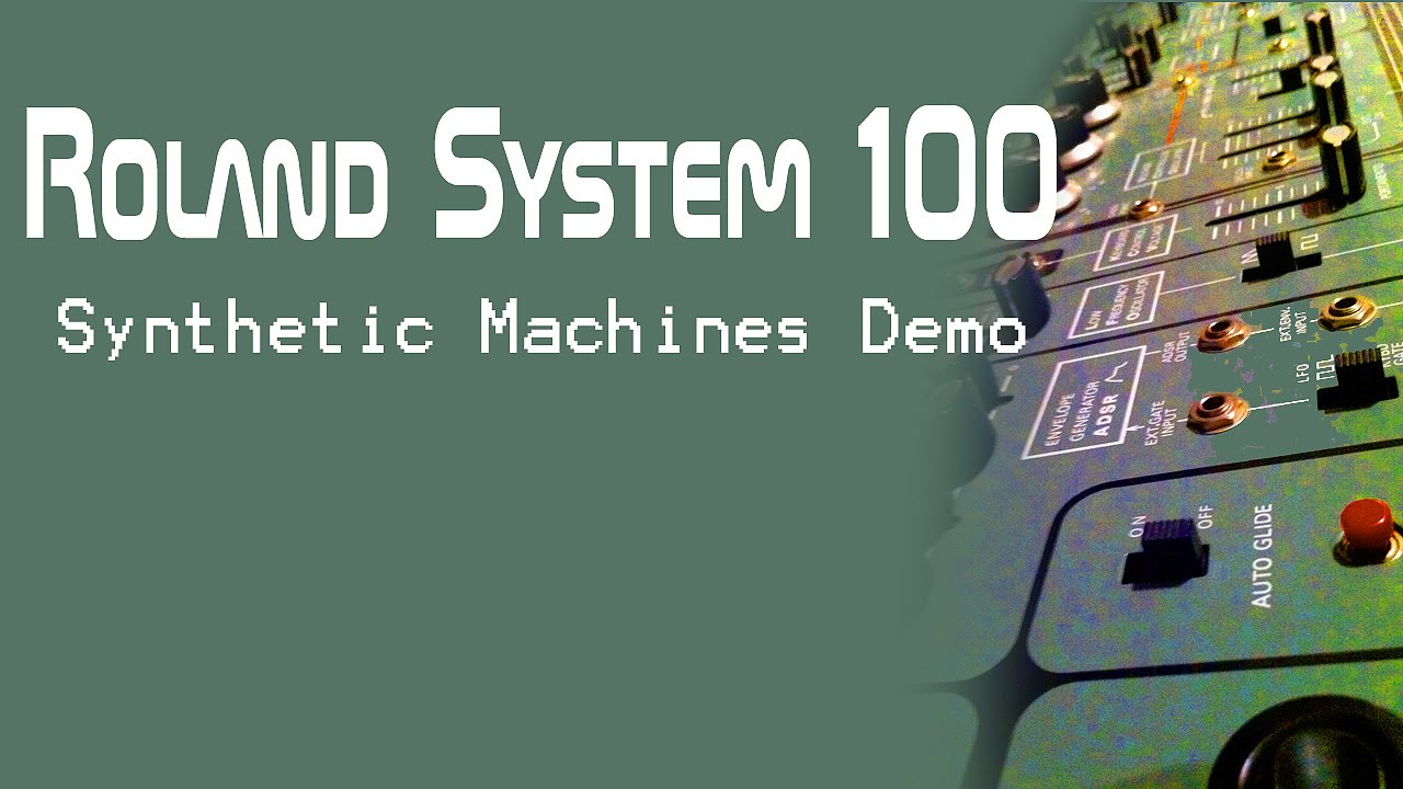 Roland System 100