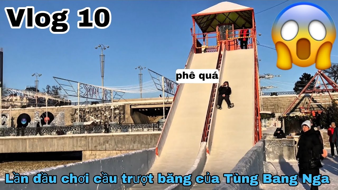 Vlog 10: Lần đầu chơi cầu trượt băng và đi chơi trung tâm cùng bác hợp (Tùng Bang Nga Ekaterinburg)