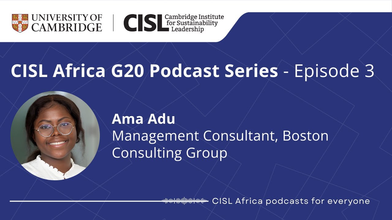 Ама Аду: Серия подкастов CISL Africa G20 – Эпизод 3