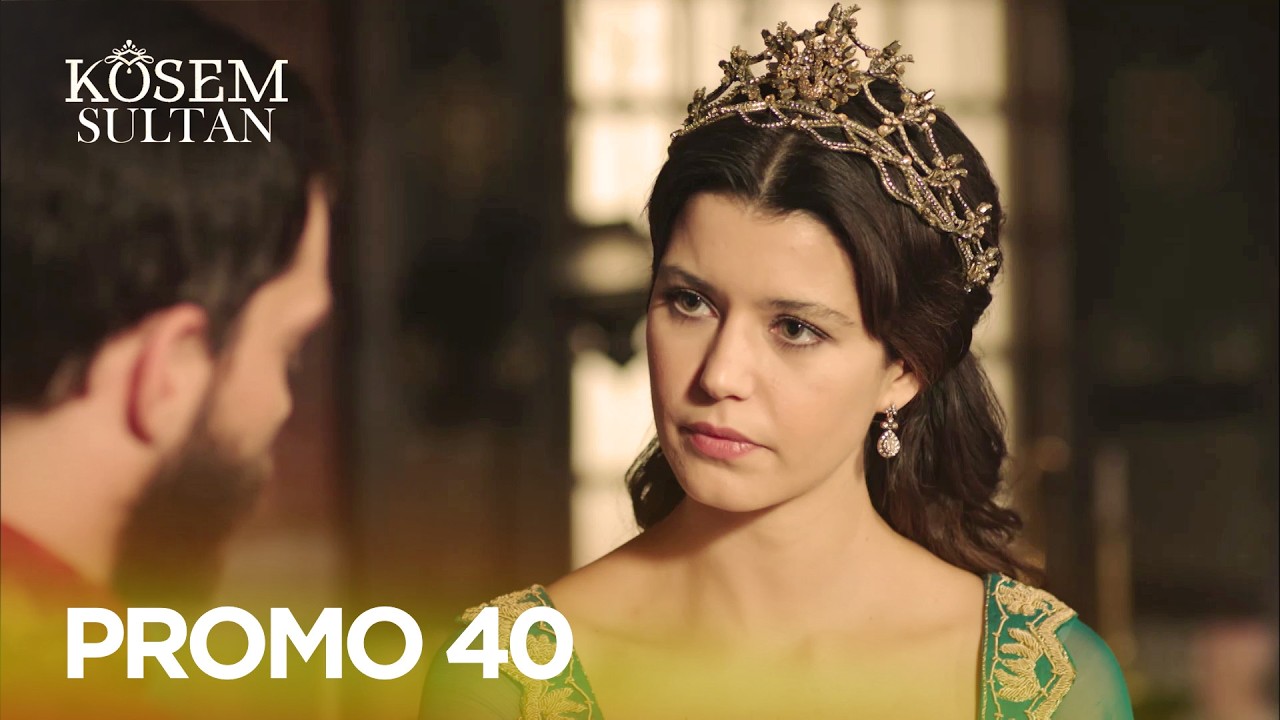 Kosem Sultan Promo 40 | Turkish Drama
