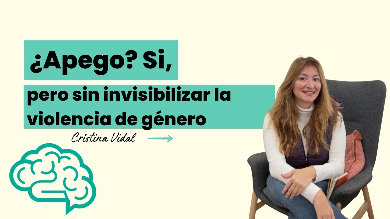 Apego SI, pero sin invisibilizar la violencia de género