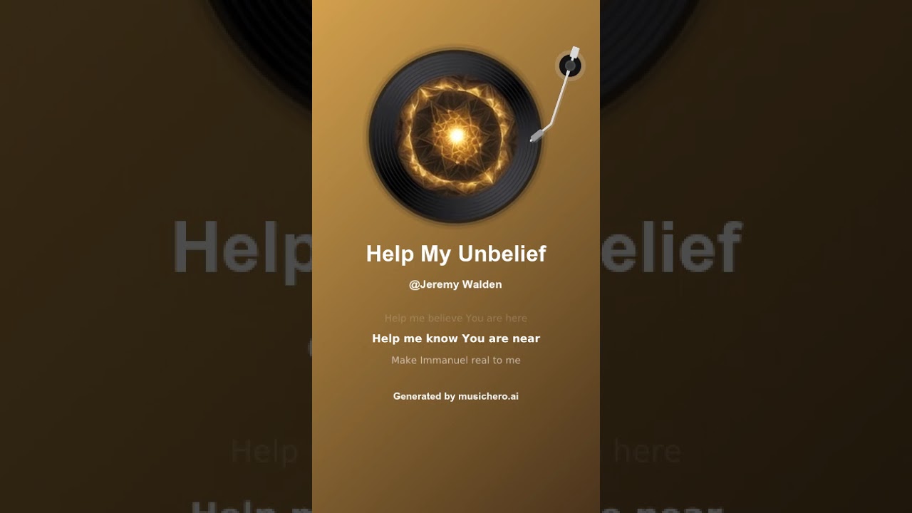 Help My Unbelief