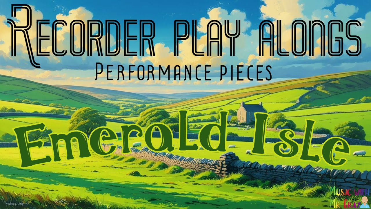 Recorder play alongs | Performance pieces - Emerald Isle