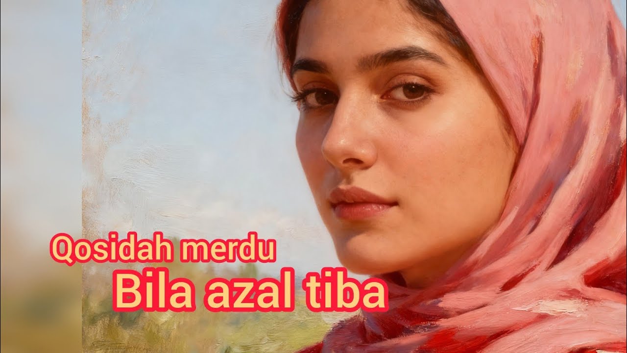 Bila azal tiba!!!