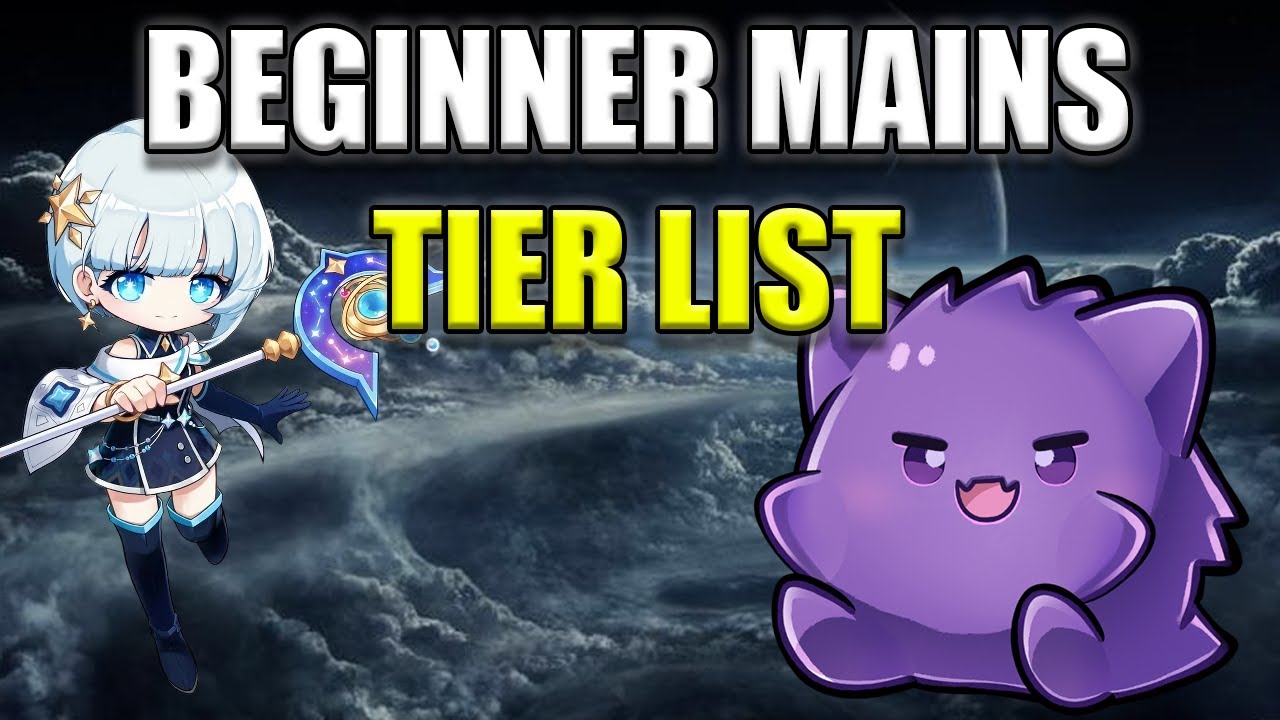 The ONLY Mains Tier List You Need In MapleStory For Beginners!