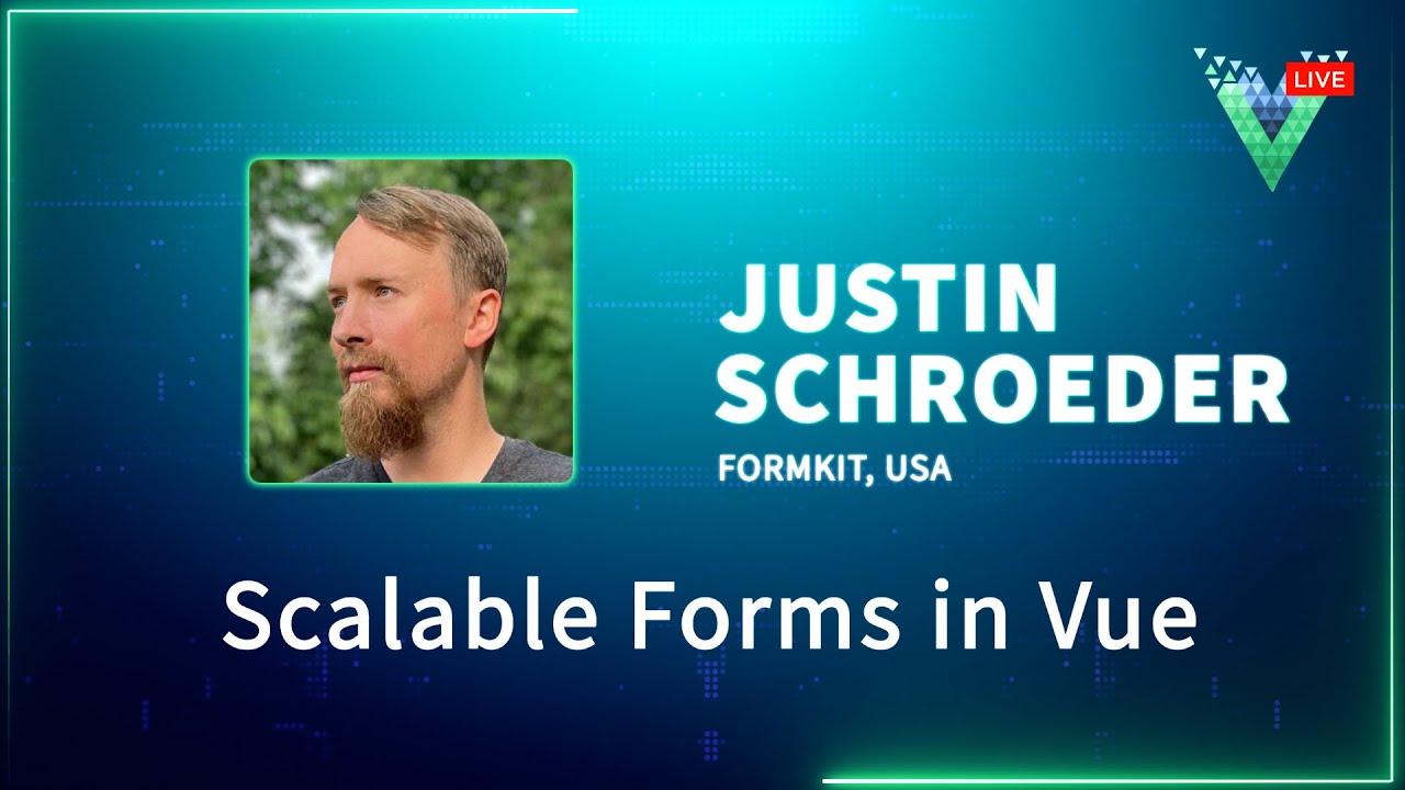 Scalable Forms in Vue | Vue.js Live 2024