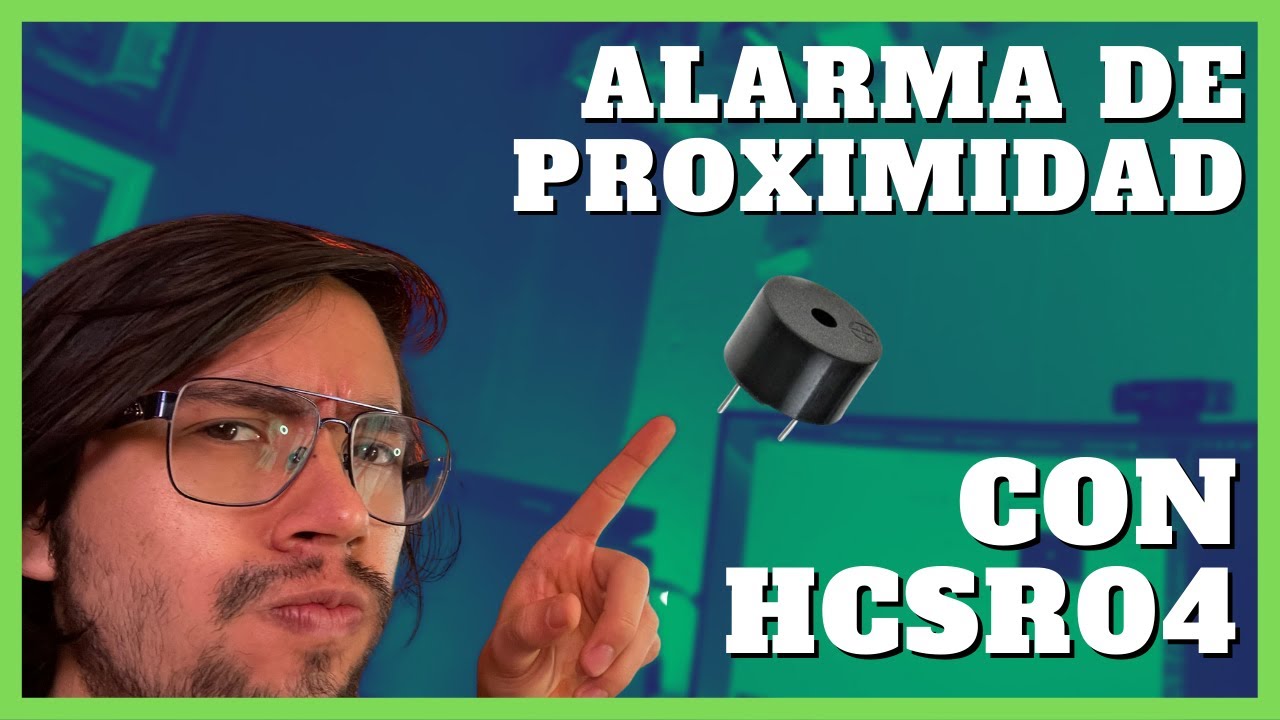 CREA una ALARMA DE PROXIMIDAD con ARDUINO y un BUZZER ▶︎ Libreria ultrasonic.h