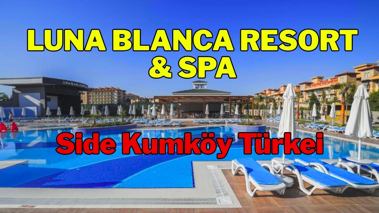 Luna blanca resort & spa zimmer - restaurant - strand - shopping Side Kumköy Türkei  @peterirene