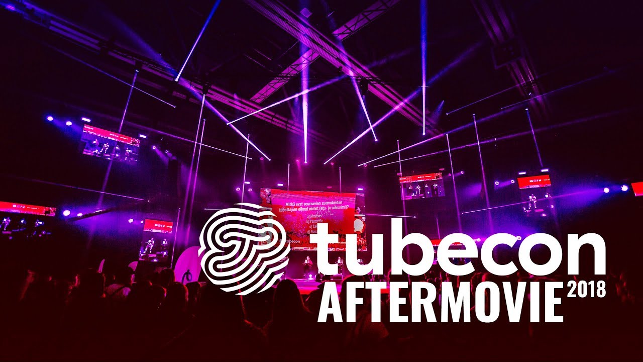 TUBECON 2018 OFFICIAL AFTERMOVIE