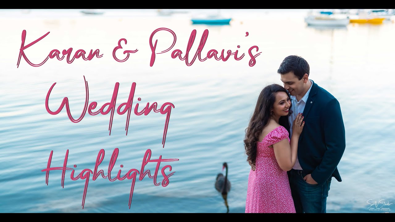 Wedding Highlights | Karan + Pallavi | | S2V STUDIO | Crown Towers | Perth | Australia |