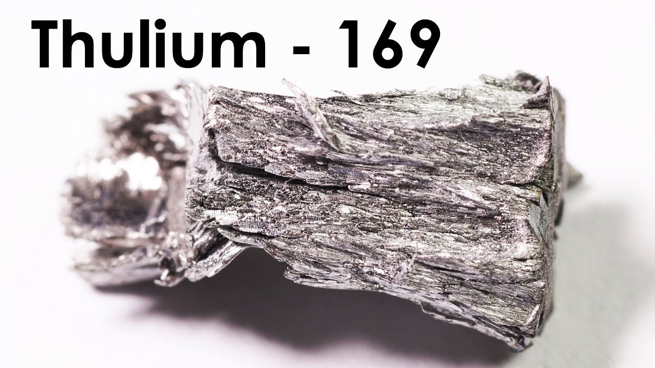 Thulium  - The RAREST AMONG THE RARE Earth Metals!