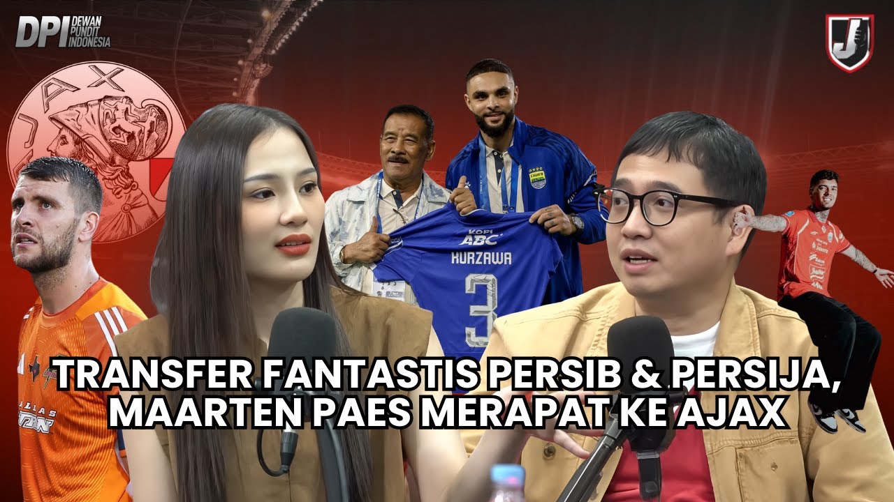 TRANSFER FANTASTIS PERSIB & PERSIJA, MAARTEN PAES MERAPAT KE AJAX