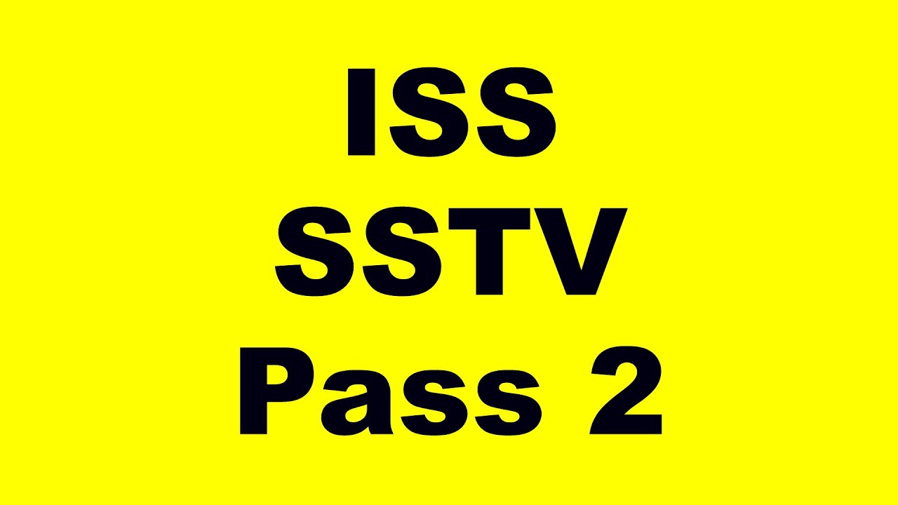 ISS SSTV Проход 2