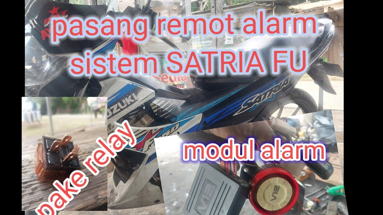 cara pasang remot alarm sistem di motor satria fu