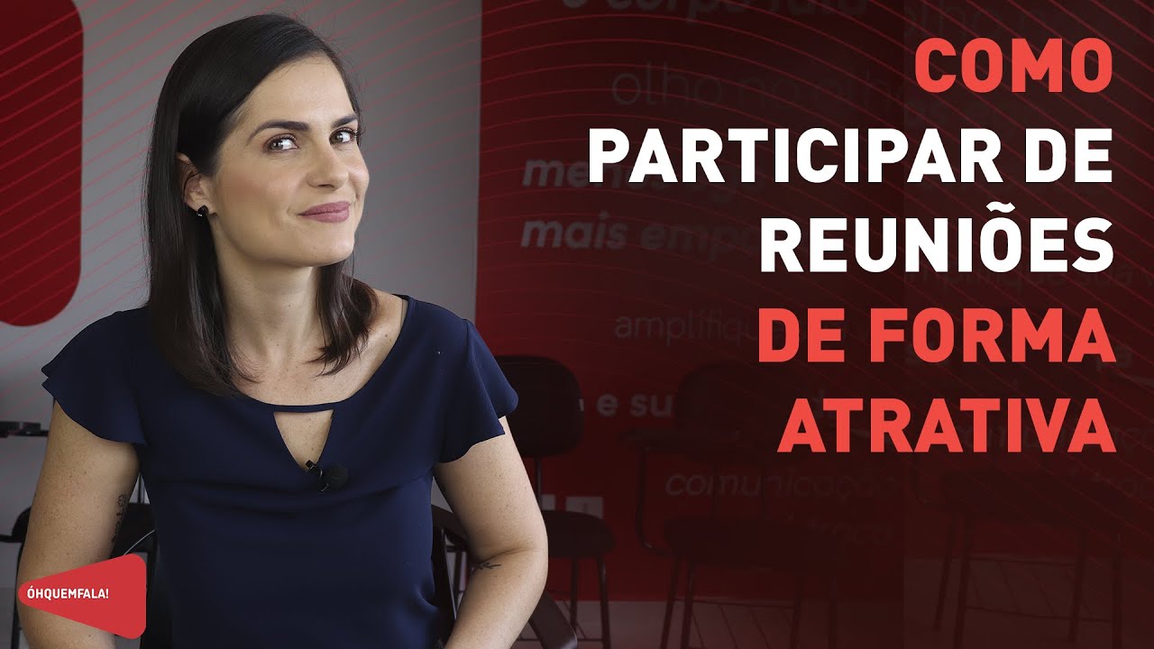 Como participar de reuniões de forma atrativa