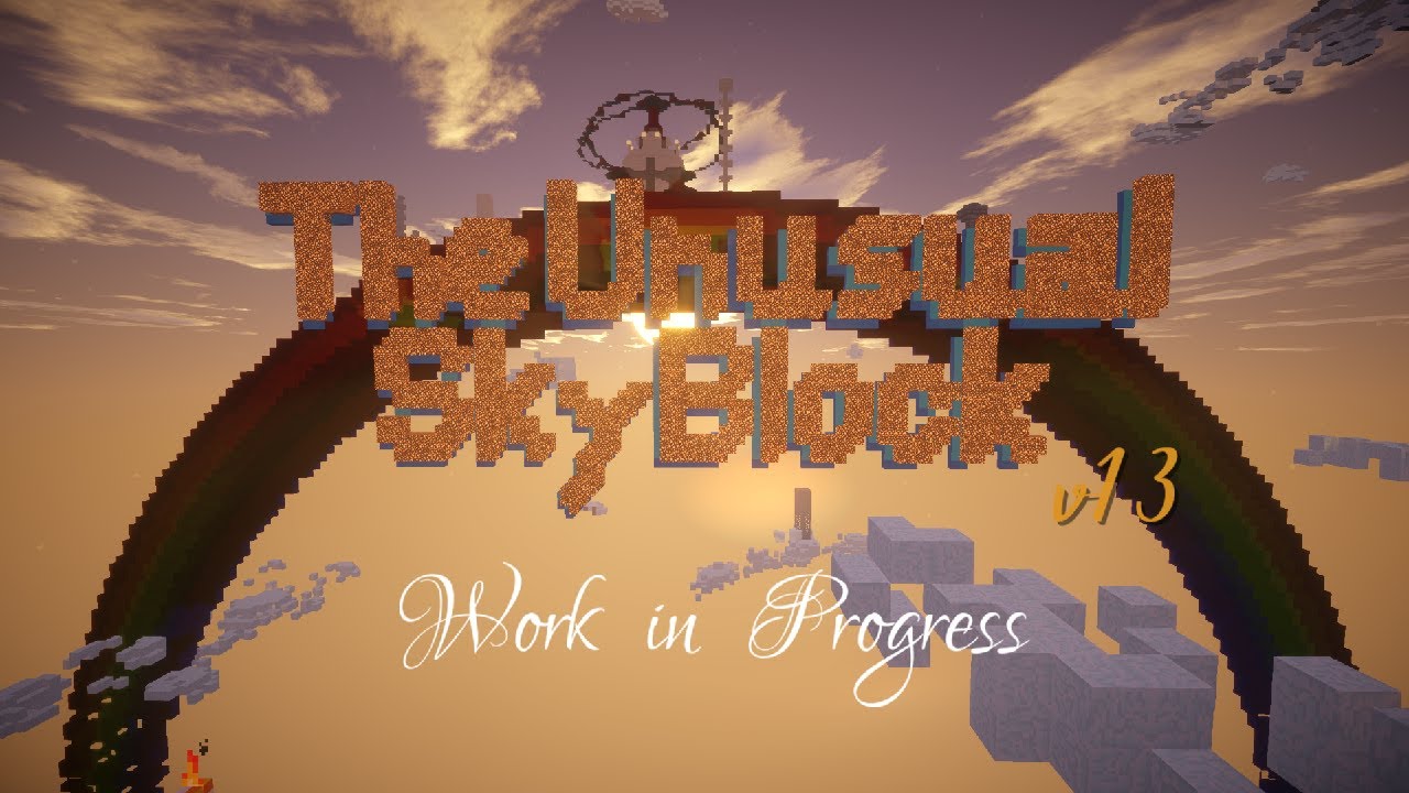 The Unusual SkyBlock ---Work in Progress.