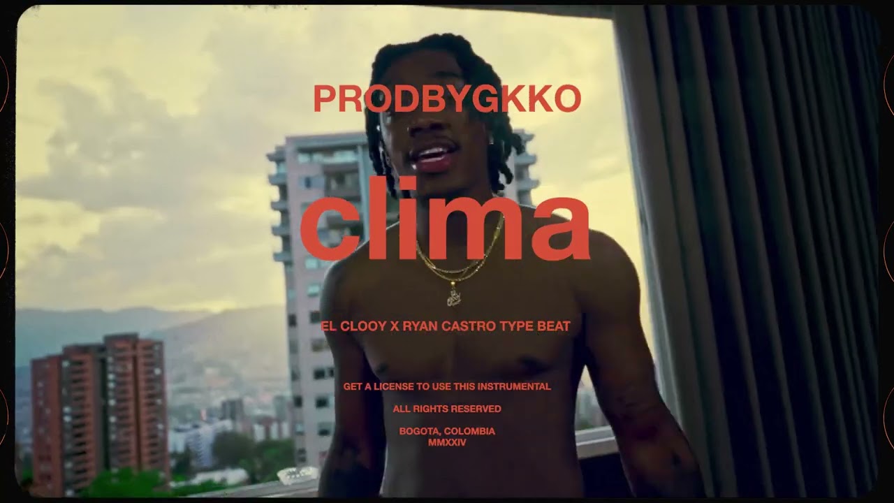 El Clooy x Ryan Castro Type Beat 