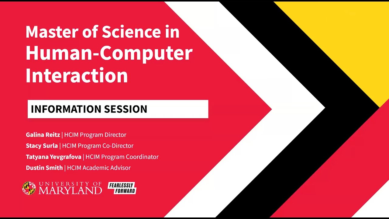 Master of Science in Human-Computer Interaction (HCIM) Information Session | UMD INFO College