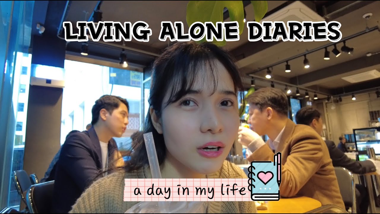 LIVING ALONE DIARIES: A day in my life in Korea