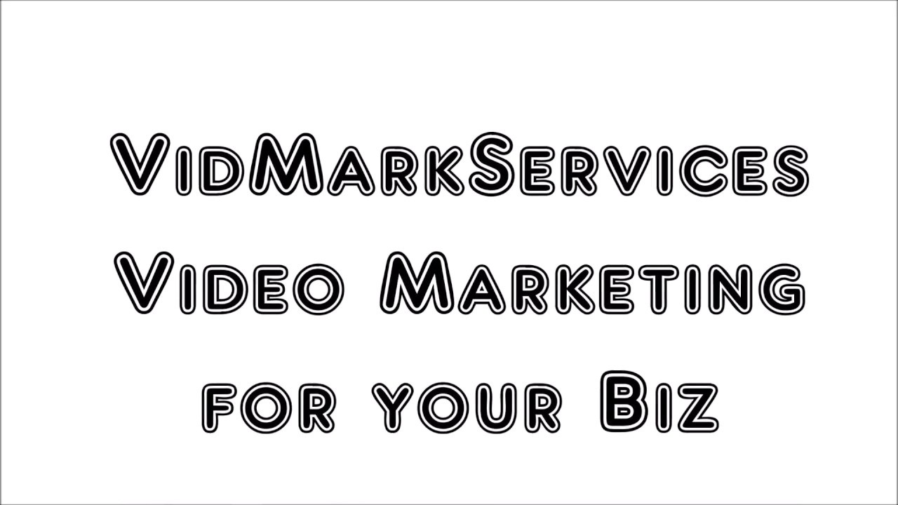 VidMarkServices/videos for your business/video ads