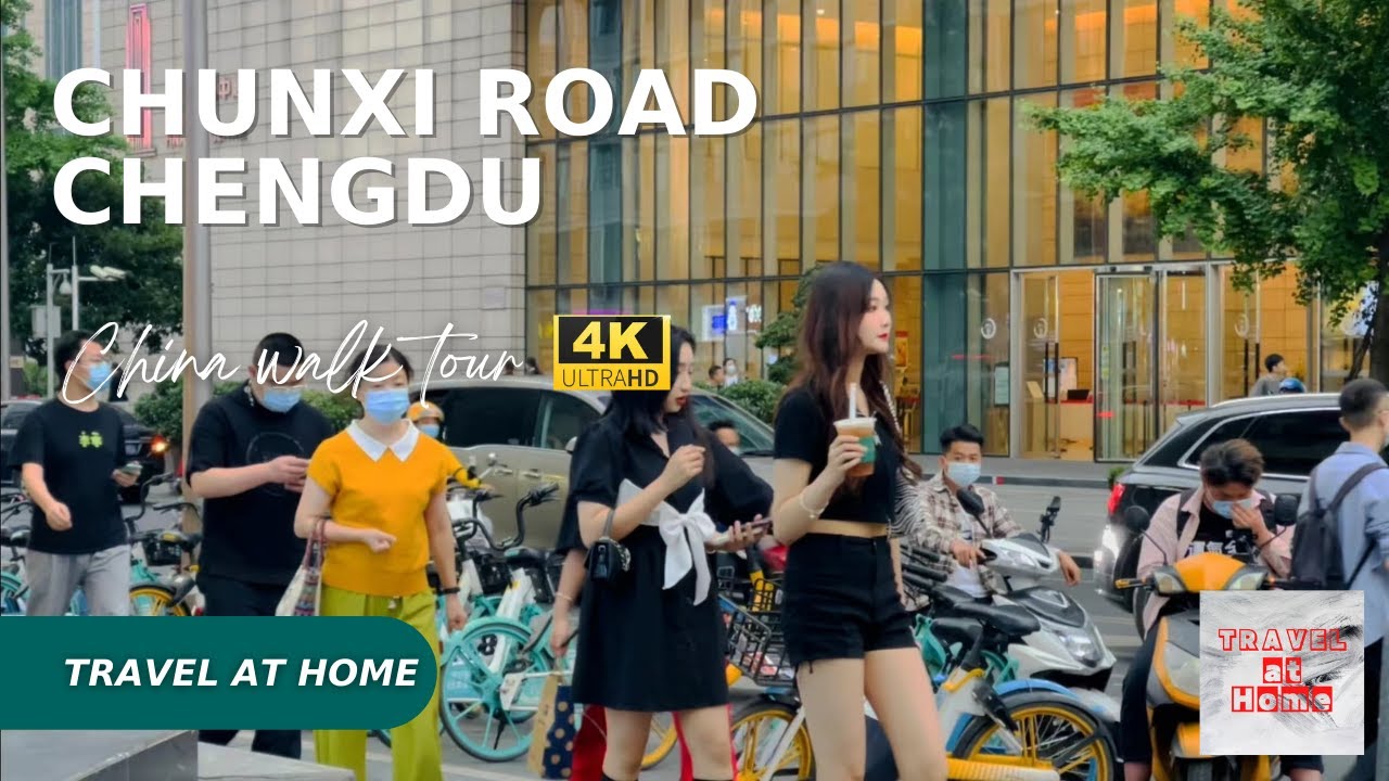 [4KHDR]China 4K walk 2022 | Travel at home  Walk in ChunXi Road Chengdu | Real china city