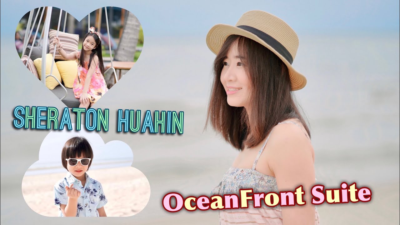 Sheraton Hua Hin Resort & Spa : Oceanfront Suite ::: หัวหินในวันที่สงบที่สุดในชีวิต
