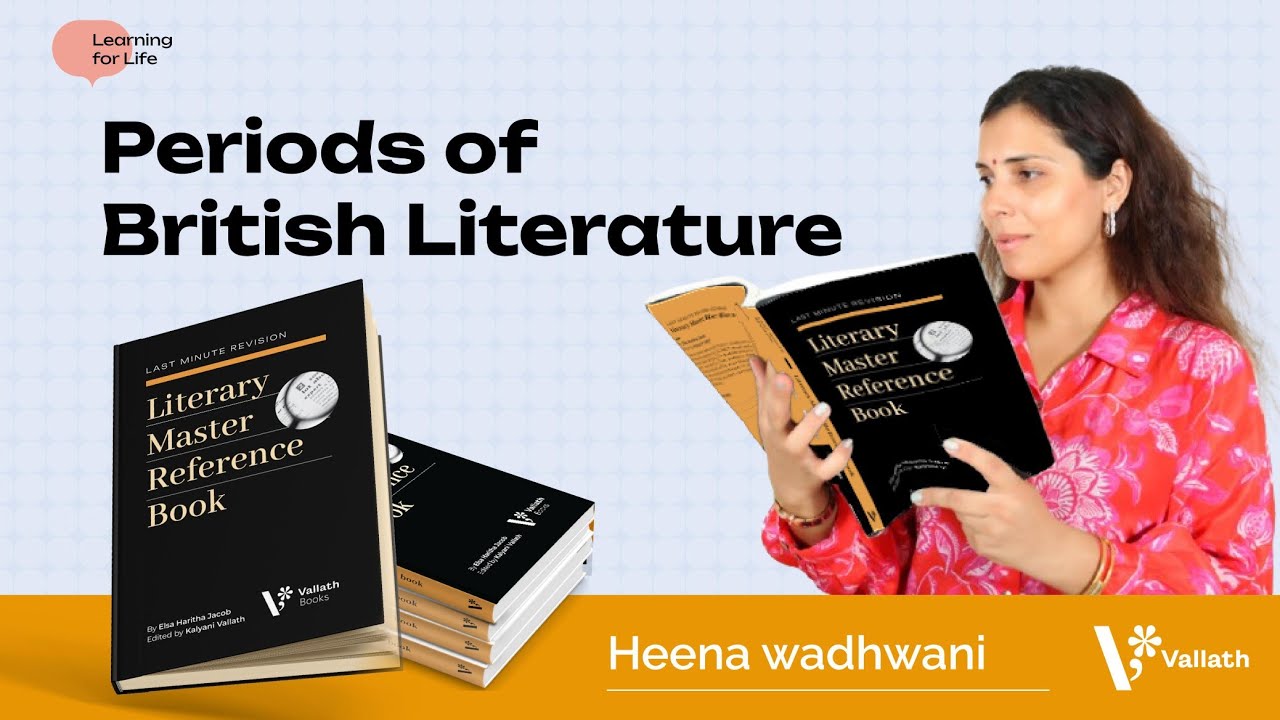 Periods of British Literature I UGC NET English I Heena Wadhwani I Vallath