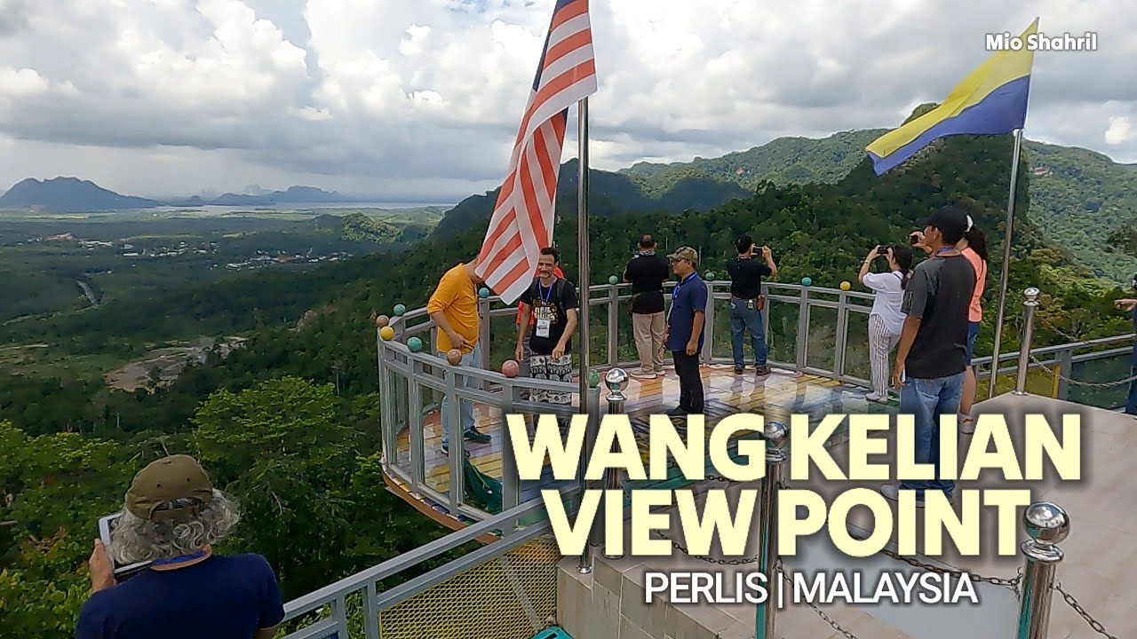 Wang Kelian View Point | Perlis, Malaysia