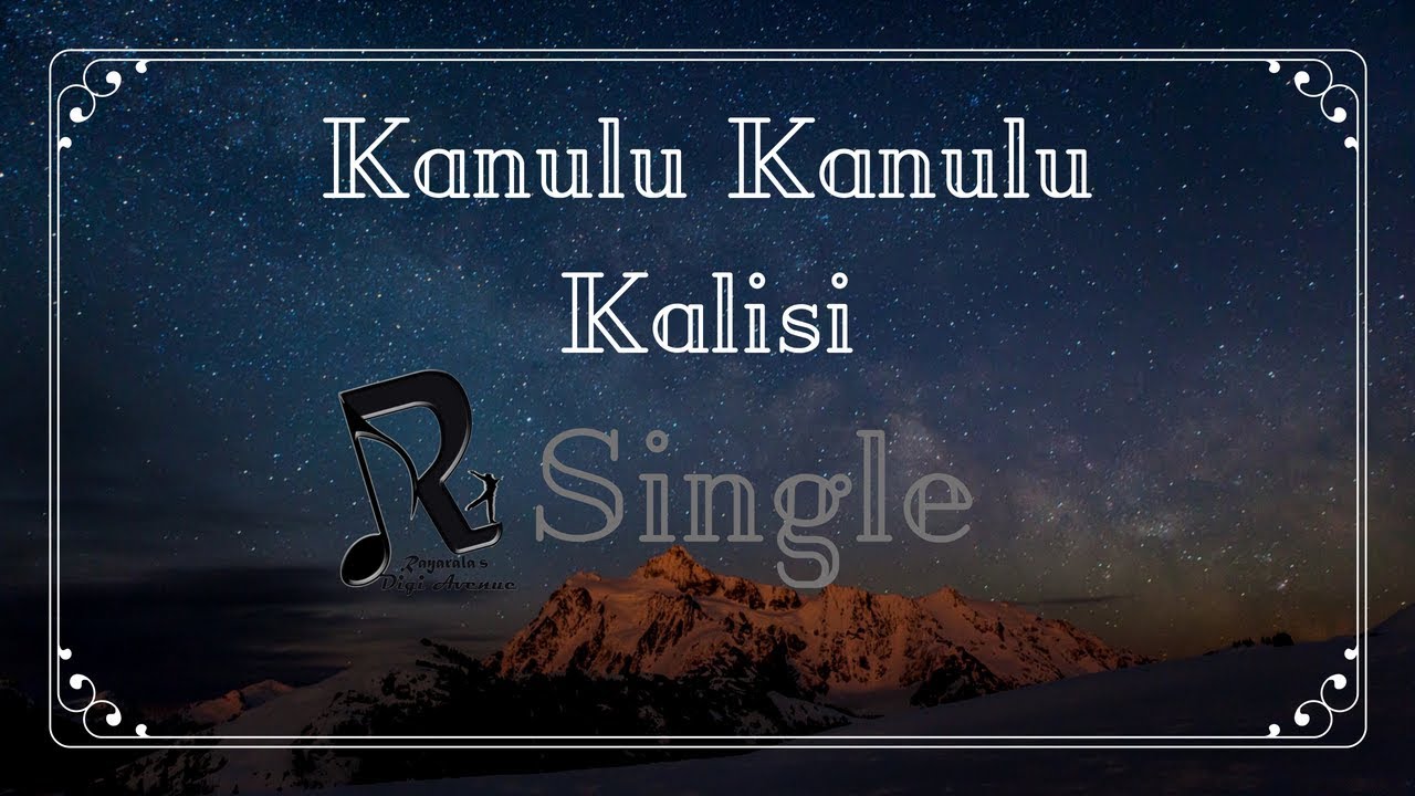 Kanulu Kanulu Kalisi || RDA Single || Joy Rayarala Musical || RDA