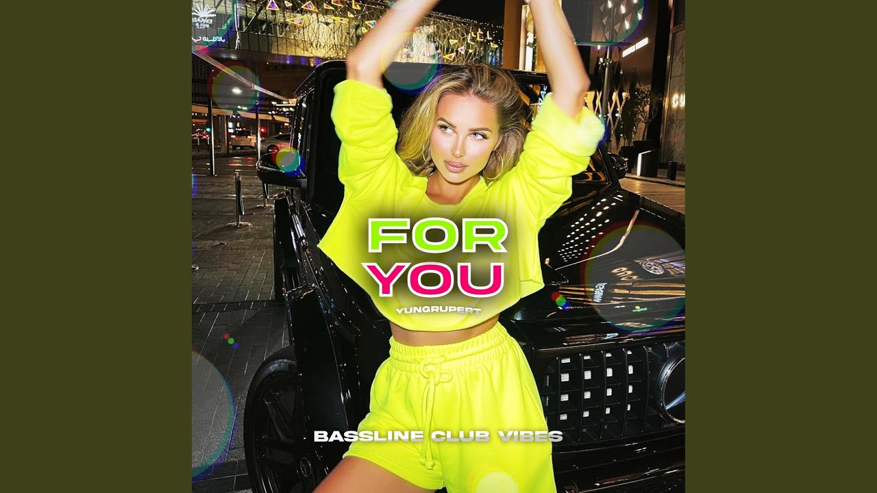 For You (feat. yungrupert)