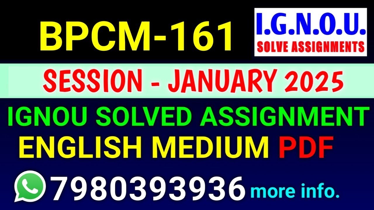 BPCM 161 solved assignment 2025 | BPCM 161 solved assignment 2025 | Ignou BPCM 161 in English