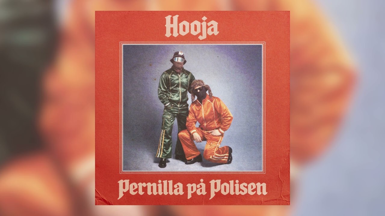 Hooja - PERNILLA P&Aring; POLISEN