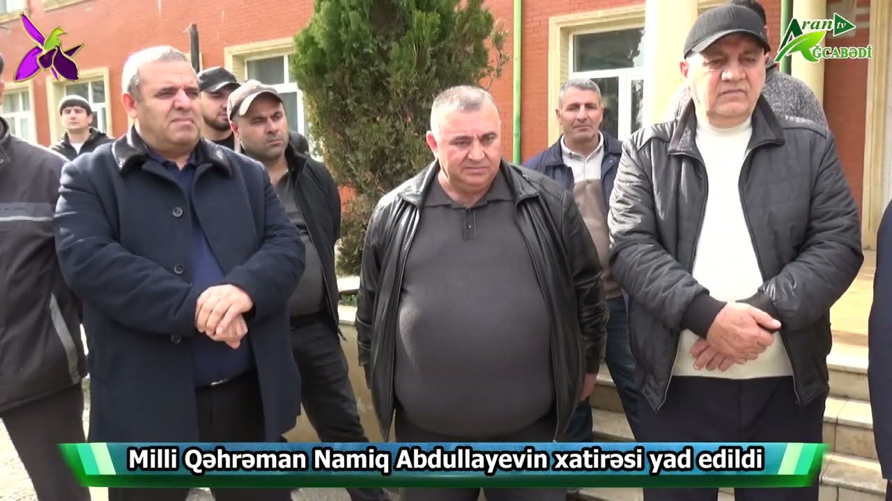 Milli Qəhrəman Namiq Abdullayevin xatirəsi yad edildi