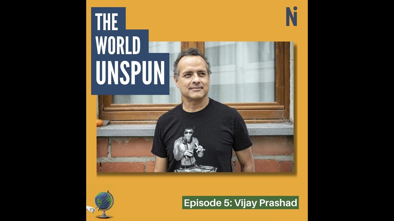 Why the West picks guns over diplomacy, with Vijay Prashad