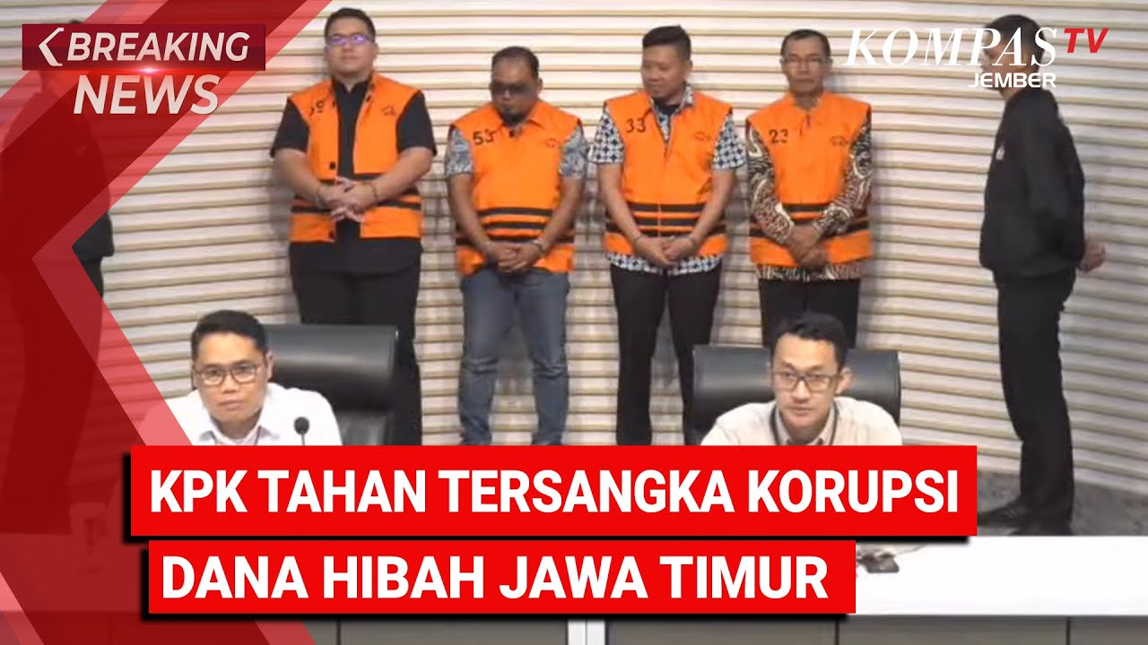 LIVE - KPK Tahan Tersangka Dugaan Korupsi Dana Hibah Pokmas Jawa Timur 2019-2022