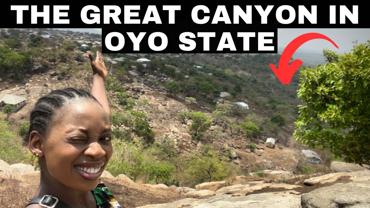 SAKI CITY; OYO STATE | EXPLORING & HIKING THE CANYON!