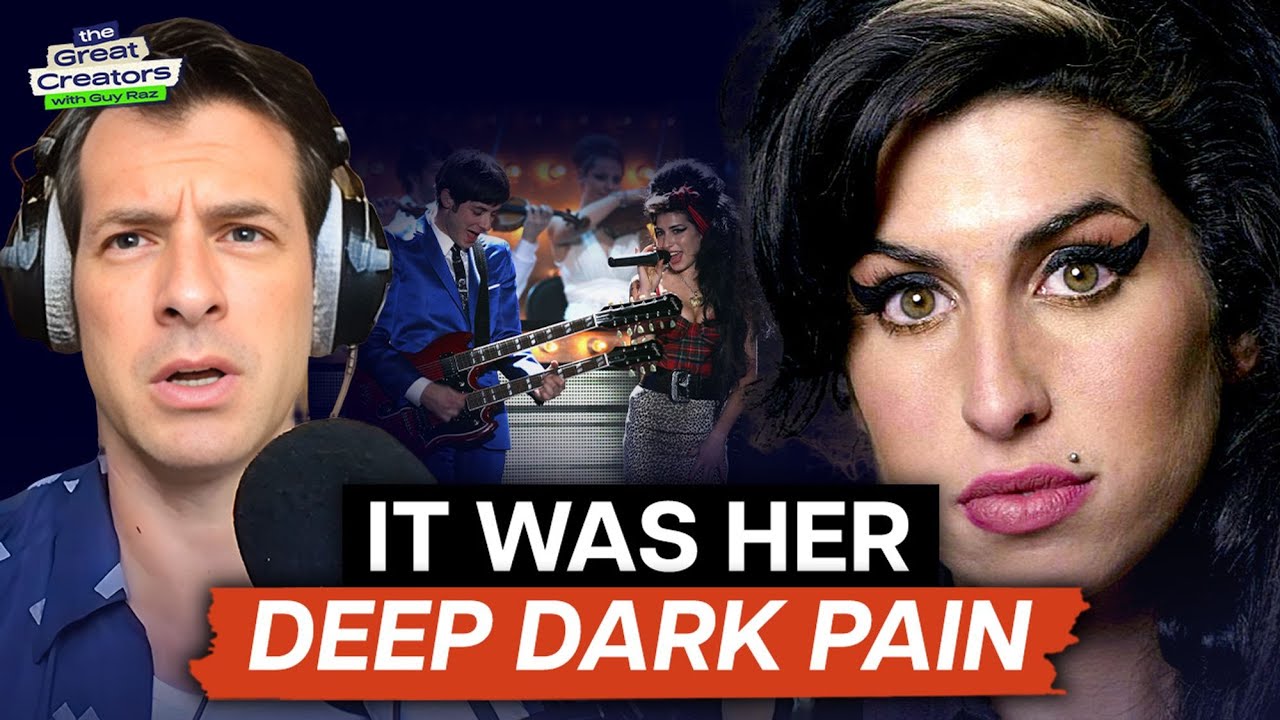 Mark Ronson: My Intimate Connection With Amy Winehouse | Guy Raz