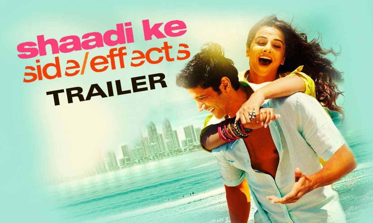 Shaadi Ke Side Effects - Theatrical Trailer ft. Farhan Akhtar, Vidya Balan