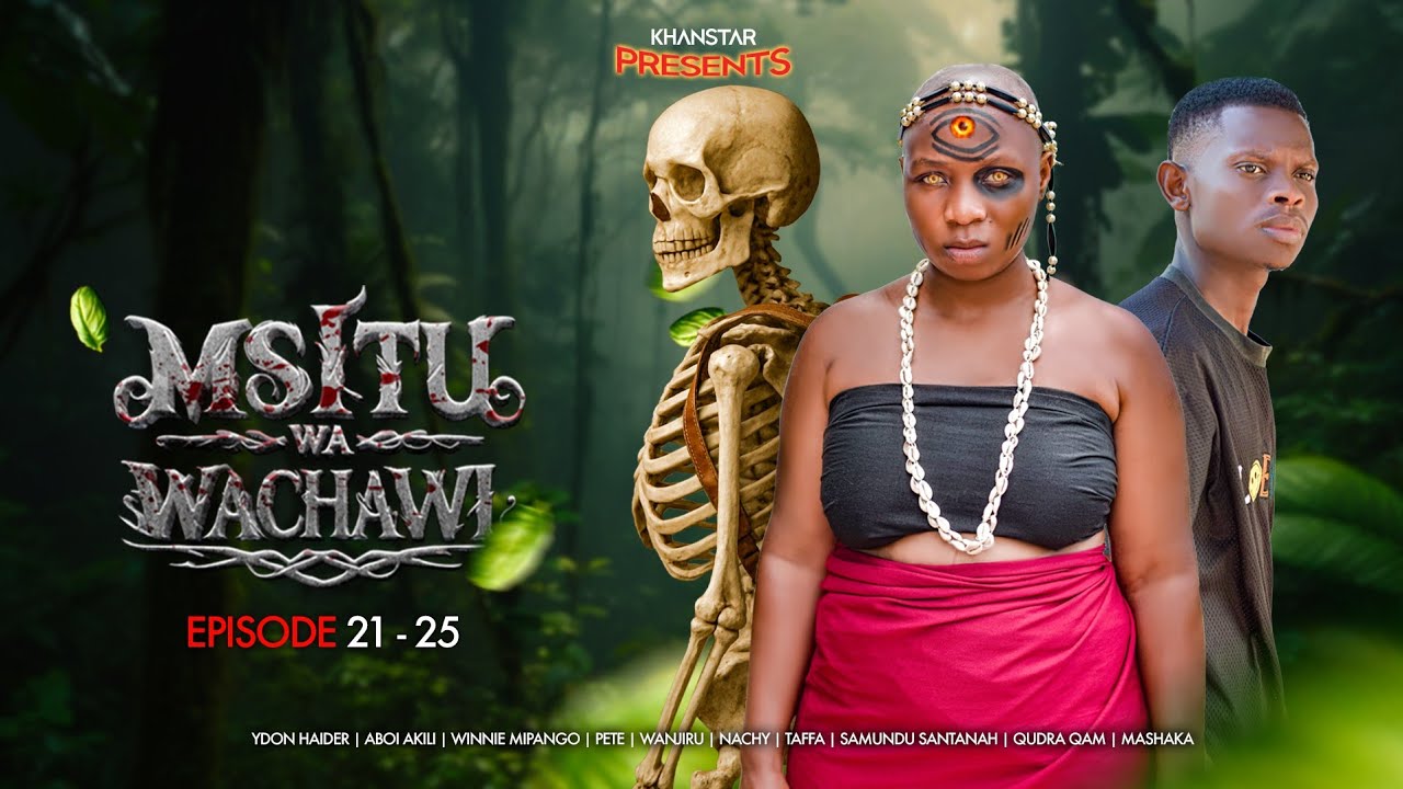 MSITU WA WACHAWI SEASON 1 EP | 21 - 25 |